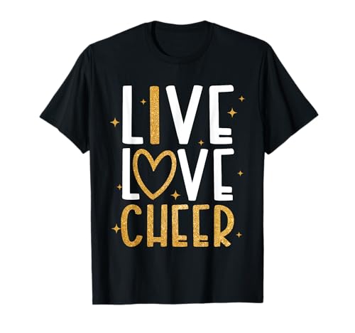Live Love Cheer Girl Cheerleading Cheerleader Frauen Mädchen T-Shirt Live Love Cheer Girl Cheerleading Cheerleader Frauen Mädchen T-Shirt von Cheerleading Cheer Cheerleader Shirts & Gifts