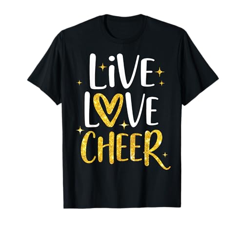 Live Love Cheer Girl Cheerleading Squad Cheerleader-Team T-Shirt Live Love Cheer Girl Cheerleading Squad Cheerleader-Team T-Shirt von Cheerleading Cheer Cheerleader Women Teen Girls