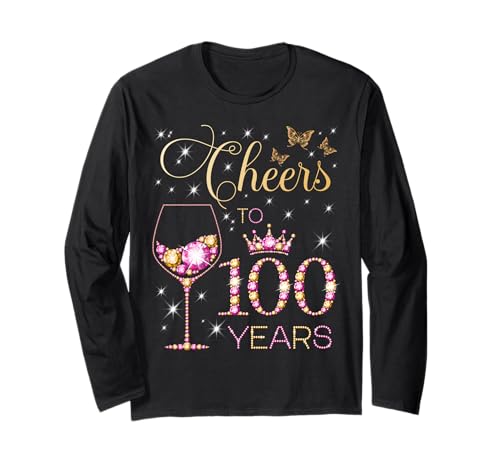 EIN Hoch auf die 100 Jahre Alten Frauen zum 100. Geburtstag Langarmshirt EIN Hoch auf die 100 Jahre Alten Frauen zum 100. Geburtstag Langarmshirt von Cheers Birthday Pink