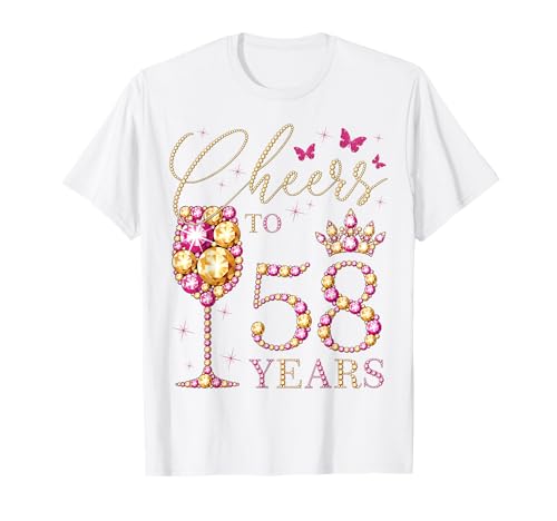 Ein Hoch auf 58 Jahre, 58 Jahre alte Frauen, 58. Geburtstag, Königin T-Shirt Ein Hoch auf 58 Jahre, 58 Jahre alte Frauen, 58. Geburtstag, Königin T-Shirt von Cheers To My Birthday Queens Bday Party