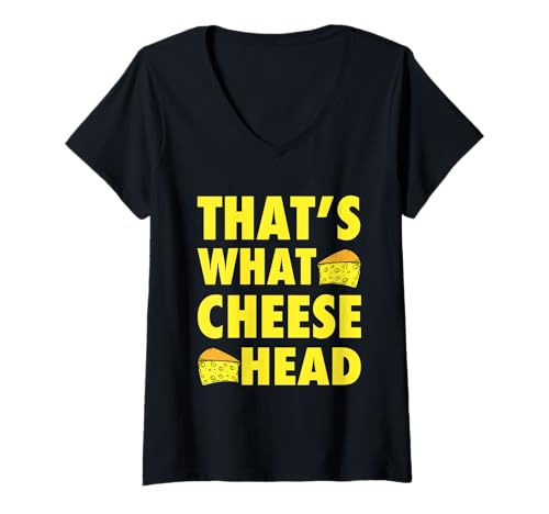 Damen That's What Cheese Head - Fun Food Lover Cheesy Dairy Zitat T-Shirt mit V-Ausschnitt Damen That's What Cheese Head - Fun Food Lover Cheesy Dairy Zitat T-Shirt mit V-Ausschnitt von Cheesy Quote Designs