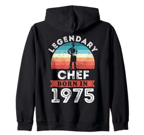 Legendary Chef Born in 1975, 50. Geburtstag Herren Kapuzenjacke von Chef 1975 Legends Gifts for Mens 50th Bday