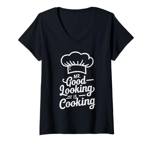 Damen Mr Good Looking is Cooking Funny BBQ Grillen Chef Dad T-Shirt mit V-Ausschnitt Damen Mr Good Looking is Cooking Funny BBQ Grillen Chef Dad T-Shirt mit V-Ausschnitt von Chef Cook Cooking Lover funny coocking tee vintage