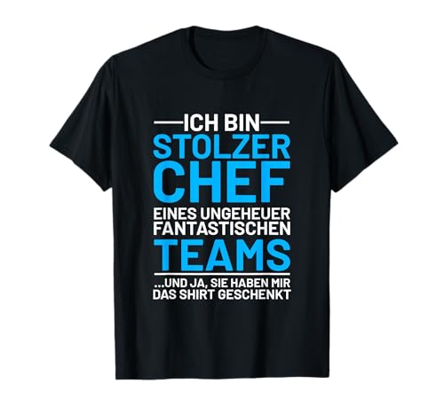 Chef Manager Ich du nix Chefin Ruhestand Mann Cool - Stolzer Chef eines fantastischen Teams T-Shirt - Schwarz - Klein - Herren - Kurzarm - Classic Funny Novelty T-Shirt von Chef Manager Ich du nix Chefin Ruhestand Mann Cool