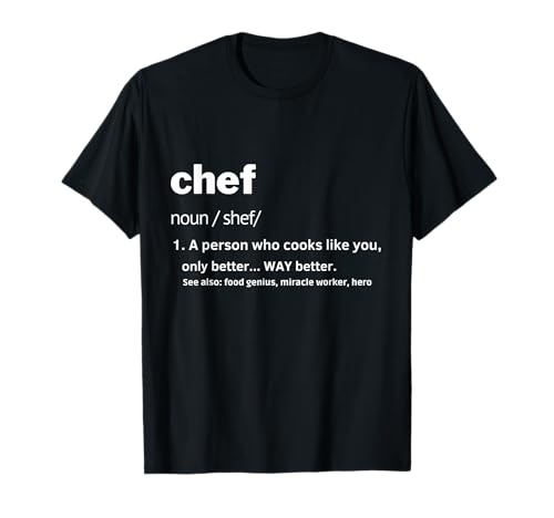 Chef Definition For Men Funny Cooking Apparel Definition T-Shirt Chef Definition For Men Funny Cooking Apparel Definition T-Shirt von Chef Tee for Men Funny Definition Design