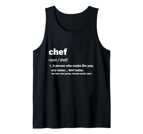 Chef Definition for Men Funny Cooking Apparel Definition Tank Top Chef Definition for Men Funny Cooking Apparel Definition Tank Top von Chef Tee for Men Funny Definition Design
