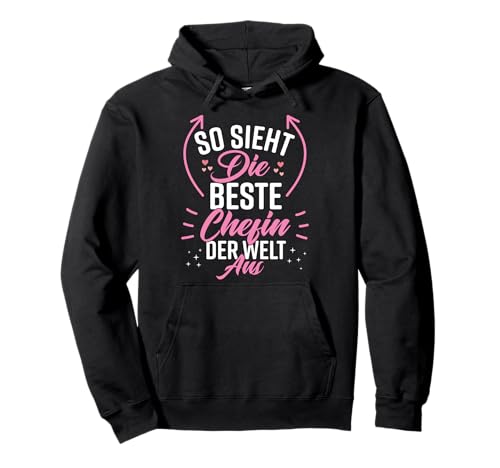 Beste Chefin Frauen Lustig Witzig Frau Damen Beste Chefin Pullover Hoodie von Chefin Geschenk Co.