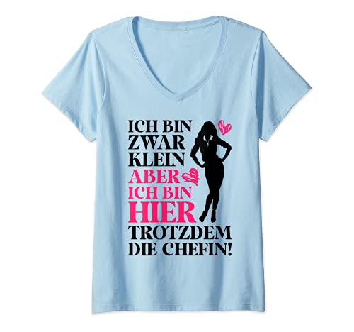 Damen Beste Chefin Sprüche Spruch Klein Aber Bin Die Chefin Hier T-Shirt mit V-Ausschnitt von Chefin Geschenke und Mehr
