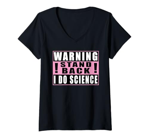 Damen Warning Stand Back I Do Science Lustig Chemie T-Shirt mit V-Ausschnitt Damen Warning Stand Back I Do Science Lustig Chemie T-Shirt mit V-Ausschnitt von Chemie Chemiker Chemielaborant Chemikant Geschenk