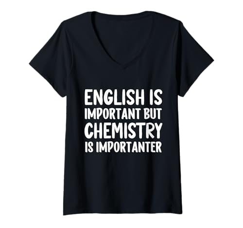 Damen Lustiges Englisch ist wichtig, Aber Chemie ist wichtiger T-Shirt mit V-Ausschnitt Damen Lustiges Englisch ist wichtig, Aber Chemie ist wichtiger T-Shirt mit V-Ausschnitt von Chemistry Lover Is Importanter Tees
