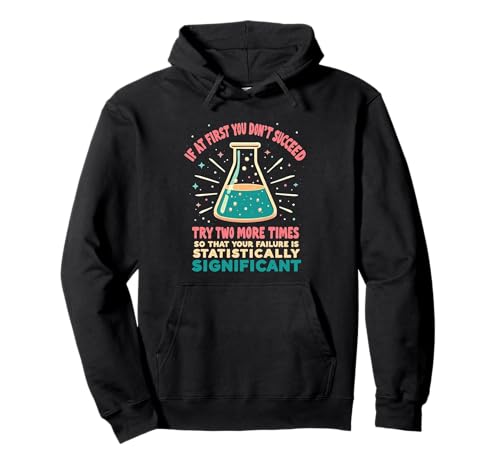 Lustiges Wortspiel für Statistiken, Wissenschaft, für Männer und Frauen, Chemie Pullover Hoodie von Chemistry Science Lover Gifts Apparel For Science