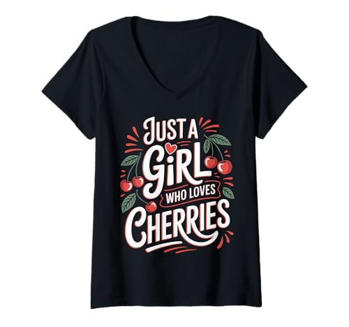Damen Cherry Nur EIN Mädchen, das Kirschfrüchte liebt T-Shirt mit V-Ausschnitt von Cherry Cherries Fruit Food
