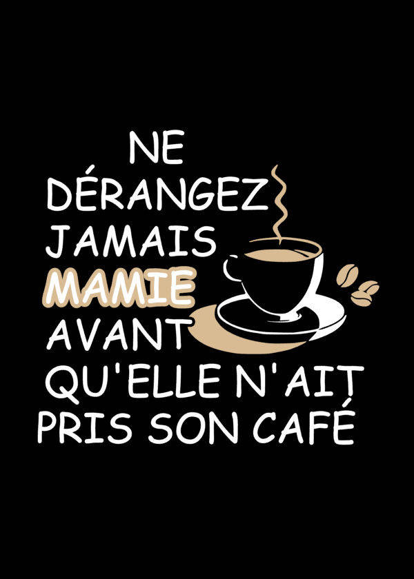 Humorvolles T-Shirt „störe Oma Nie, Bevor Sie Ihren Kaffee Getrunken Hat" von ChezKana31