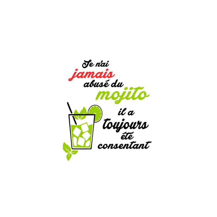 Humorvolles T-Shirt Für Erwachsene „Ich Habe Den Mojito Nie Missbraucht, Er War Bereit" von ChezKana31