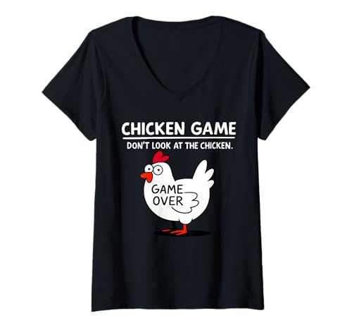 Damen Chicken Game Don't Look At The Chicken Lustiger Huhn Spruch T-Shirt mit V-Ausschnitt Damen Chicken Game Don't Look At The Chicken Lustiger Huhn Spruch T-Shirt mit V-Ausschnitt von Chicken Game Don't Look At The Chicken Humor