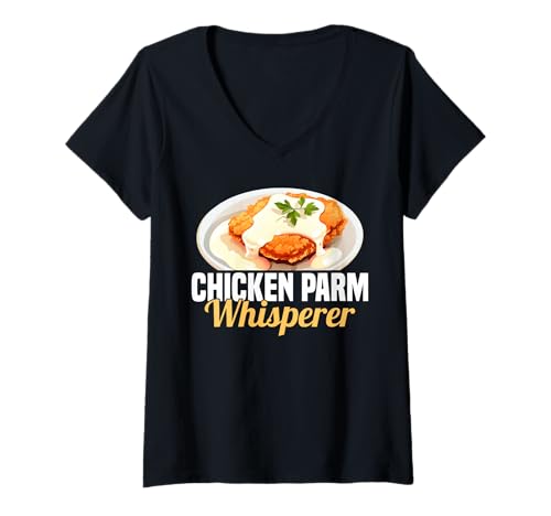 Damen Chicken Parm Whisperer Lover T-Shirt mit V-Ausschnitt von Chicken Parm Liebhaber Design Idee