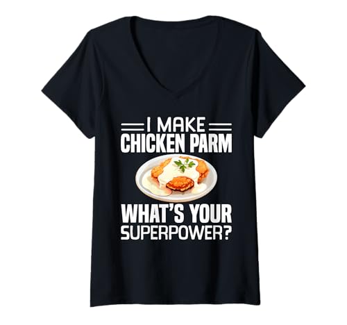 Damen I Make Chicken Parm Whats Your Superpower Lover T-Shirt mit V-Ausschnitt Damen I Make Chicken Parm Whats Your Superpower Lover T-Shirt mit V-Ausschnitt von Chicken Parm Liebhaber Design Idee
