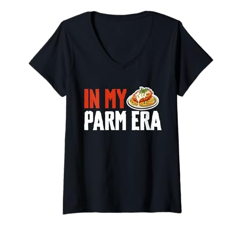 Damen In My Parm Era Chicken Parm Lover T-Shirt mit V-Ausschnitt von Chicken Parm Liebhaber Design Idee
