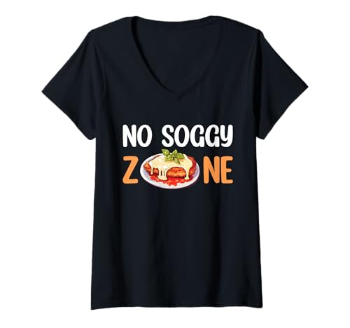 Damen No Soggy Zone Chicken Parm Lover T-Shirt mit V-Ausschnitt Damen No Soggy Zone Chicken Parm Lover T-Shirt mit V-Ausschnitt von Chicken Parm Liebhaber Design Idee