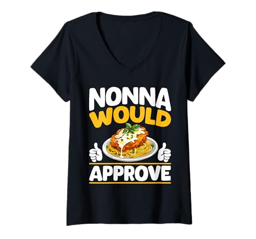 Damen Nonna Would Approve Chicken Parm Lover T-Shirt mit V-Ausschnitt Damen Nonna Would Approve Chicken Parm Lover T-Shirt mit V-Ausschnitt von Chicken Parm Liebhaber Design Idee