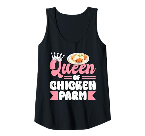 Damen Queen of The Chicken Parm Lover Tank Top Damen Queen of The Chicken Parm Lover Tank Top von Chicken Parm Liebhaber Design Idee