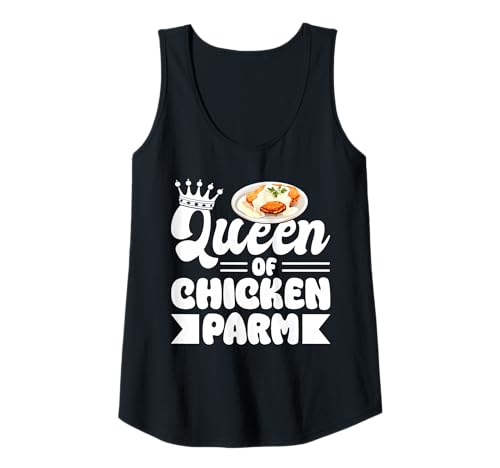 Damen Queen of The Chicken Parm Lover Tank Top Damen Queen of The Chicken Parm Lover Tank Top von Chicken Parm Liebhaber Design Idee