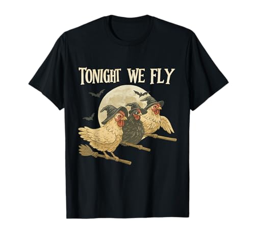 Heute Nacht fliegen wir lustige Hexe Huhn Halloween Männer Frauen Kinder T-Shirt Heute Nacht fliegen wir lustige Hexe Huhn Halloween Männer Frauen Kinder T-Shirt von Chicken Witches Halloween tee