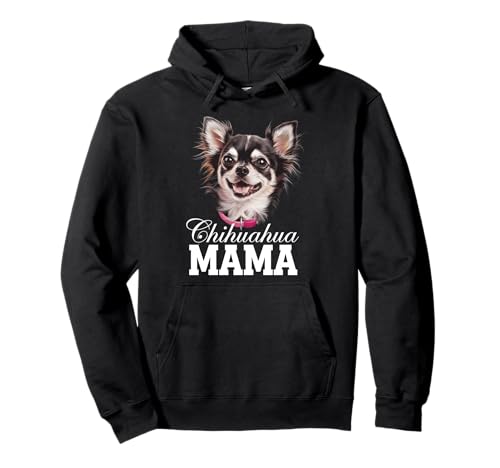 Chihuahua Mama Pullover Hoodie Chihuahua Mama Pullover Hoodie von Chihuahua Design
