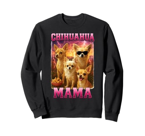Chihuahua Mama Sweatshirt Chihuahua Mama Sweatshirt von Chihuahua Design