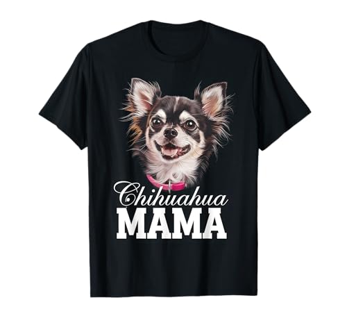 Chihuahua Mama T-Shirt Chihuahua Mama T-Shirt von Chihuahua Design