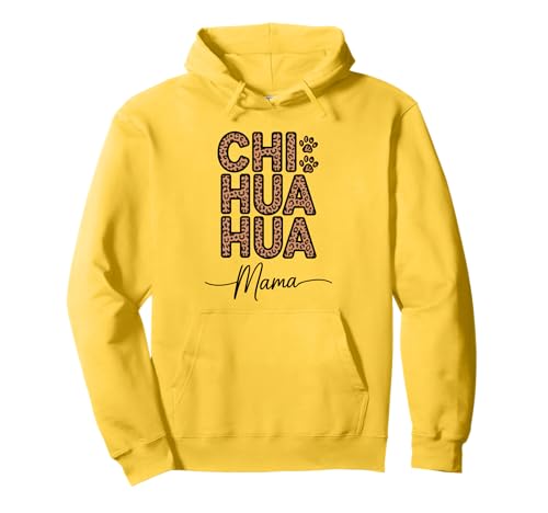 Leopardenmuster Chihuahua Mama Chihuahuas Pullover Hoodie von Chihuahua Dog Lover Gifts