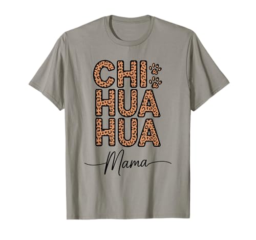 Leopardenmuster Chihuahua Mama Chihuahuas T-Shirt Leopardenmuster Chihuahua Mama Chihuahuas T-Shirt von Chihuahua Dog Lover Gifts
