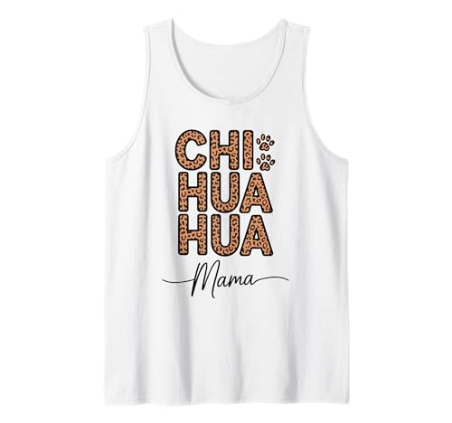 Leopardenmuster Chihuahua Mama Chihuahuas Tank Top Leopardenmuster Chihuahua Mama Chihuahuas Tank Top von Chihuahua Dog Lover Gifts