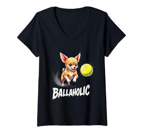 Damen Lustiger Ballaholic Chihuahua Hund Jagdball T-Shirt mit V-Ausschnitt Damen Lustiger Ballaholic Chihuahua Hund Jagdball T-Shirt mit V-Ausschnitt von Chihuahua Fun Designs