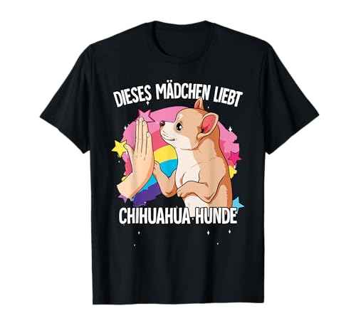 Dieses Mädchen Liebt Chihuahua T-Shirt von Chihuahua Geschenk