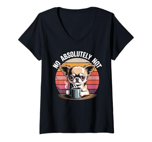 Damen Morning Grouch Chihuahua Kaffee Chihuahua T-Shirt mit V-Ausschnitt Damen Morning Grouch Chihuahua Kaffee Chihuahua T-Shirt mit V-Ausschnitt von Chihuahua Lover Gifts & Tees