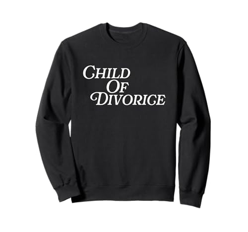 Scheidungskind Kinder Geschiedene Eltern Trennung sarkastisch Sweatshirt von Child Of Divorce Separated Parents Funny Divorce