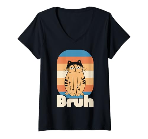 Damen Retro Cat Bruh Meme, sarkastischer Humor T-Shirt mit V-Ausschnitt Damen Retro Cat Bruh Meme, sarkastischer Humor T-Shirt mit V-Ausschnitt von Chill Cat Creations