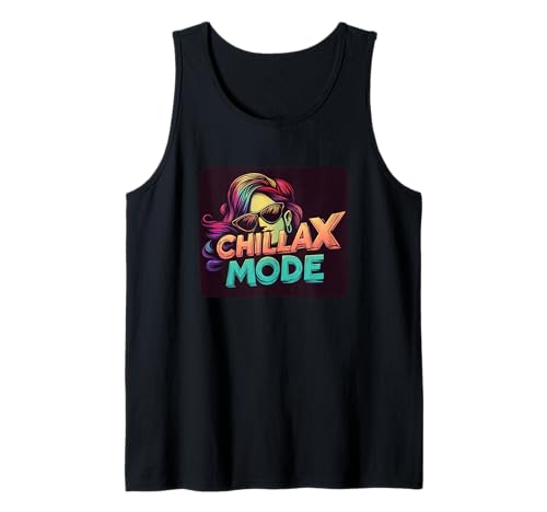 Lustiges Mädchen im Chillax-Modus Tank Top von Chillax Mode