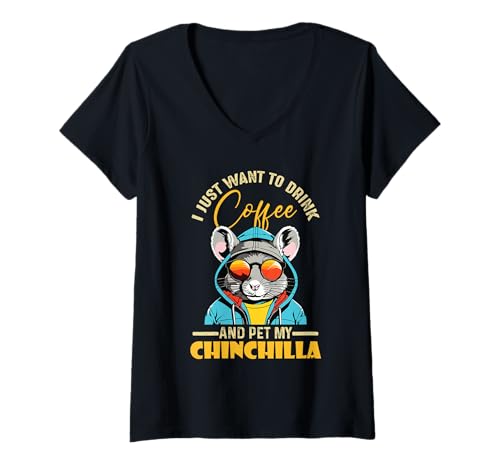Damen Alles was ich brauche ist, meine Chinchilla und meinen Kaffee zu streicheln T-Shirt mit V-Ausschnitt von Chinchilla Love Chinchillas Rabbit Animal Chilean