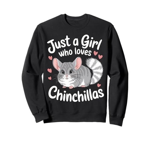 Chinchilla Nur ein Mädchen, das Chinchillas liebt Sweatshirt Chinchilla Nur ein Mädchen, das Chinchillas liebt Sweatshirt von Chinchilla Pet