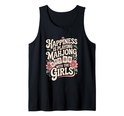 Lustiges Mahjong Cool Happiness is Playing Mahjong with Girls Tank Top von Chinese Game Player