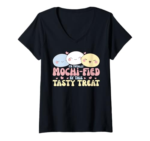 Damen I'm Totally Mochi-fied by This Tasty Treat Mochi T-Shirt mit V-Ausschnitt Damen I'm Totally Mochi-fied by This Tasty Treat Mochi T-Shirt mit V-Ausschnitt von Chinesisches Street Food Design