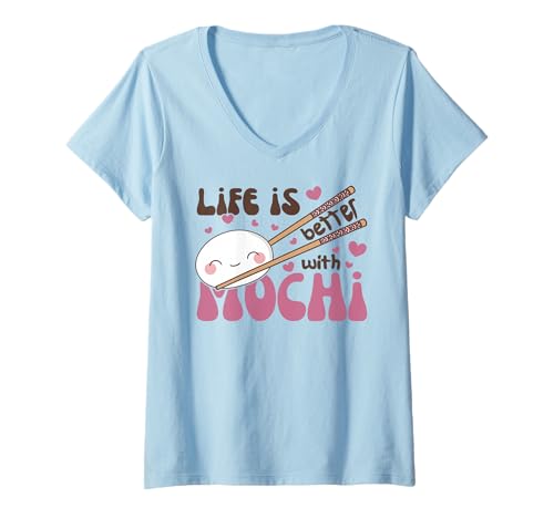 Damen Life is Better with Mochi Kawaii Mochi Reiskuchen Mochi T-Shirt mit V-Ausschnitt Damen Life is Better with Mochi Kawaii Mochi Reiskuchen Mochi T-Shirt mit V-Ausschnitt von Chinesisches Street Food Design