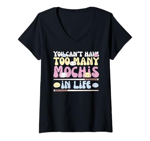 Damen You Can't Have Too Many mochis in Life Mochi Reiskuchen T-Shirt mit V-Ausschnitt von Chinesisches Street Food Graphic Design