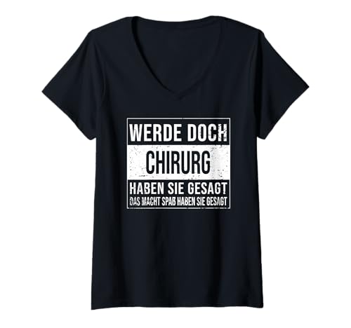 Damen Krankenhaus Arzt Geburtstag lustiges Chirurg T-Shirt mit V-Ausschnitt Damen Krankenhaus Arzt Geburtstag lustiges Chirurg T-Shirt mit V-Ausschnitt von Chirurg Zubehör Geschenke Geburtstag-Shirt