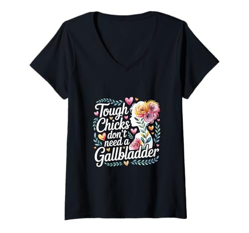 Damen Tough Chicks Don't Need A Gallbladder Surgery Survivor |- T-Shirt mit V-Ausschnitt von Chirurgie weibliche Überlebende Stärke