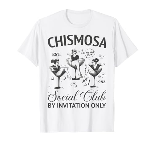 Chismosa Social Club Latina Mexicana Lustige hispanische Frauen T-Shirt von Chismosa Social Club Humor Gear