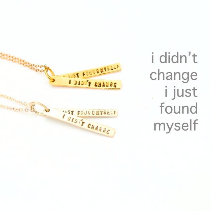 I Did'tinewandel Habe Mir Selbst Gefunden - Sterling Silber Und 14Kt Gold Vermeil Halskette Mit Zitat Von Chocolate & Steel von ChocolateAndSteel