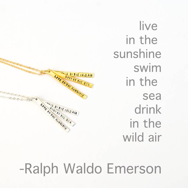 Ralph Waldo Emerson Zitat Halskette, "Lebe in Der Sonne, Schwimme Das Meer, Trinke Die Wilde Luft" -Umweltfreundlich Inspirierend." von ChocolateAndSteel